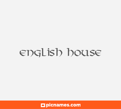 English House